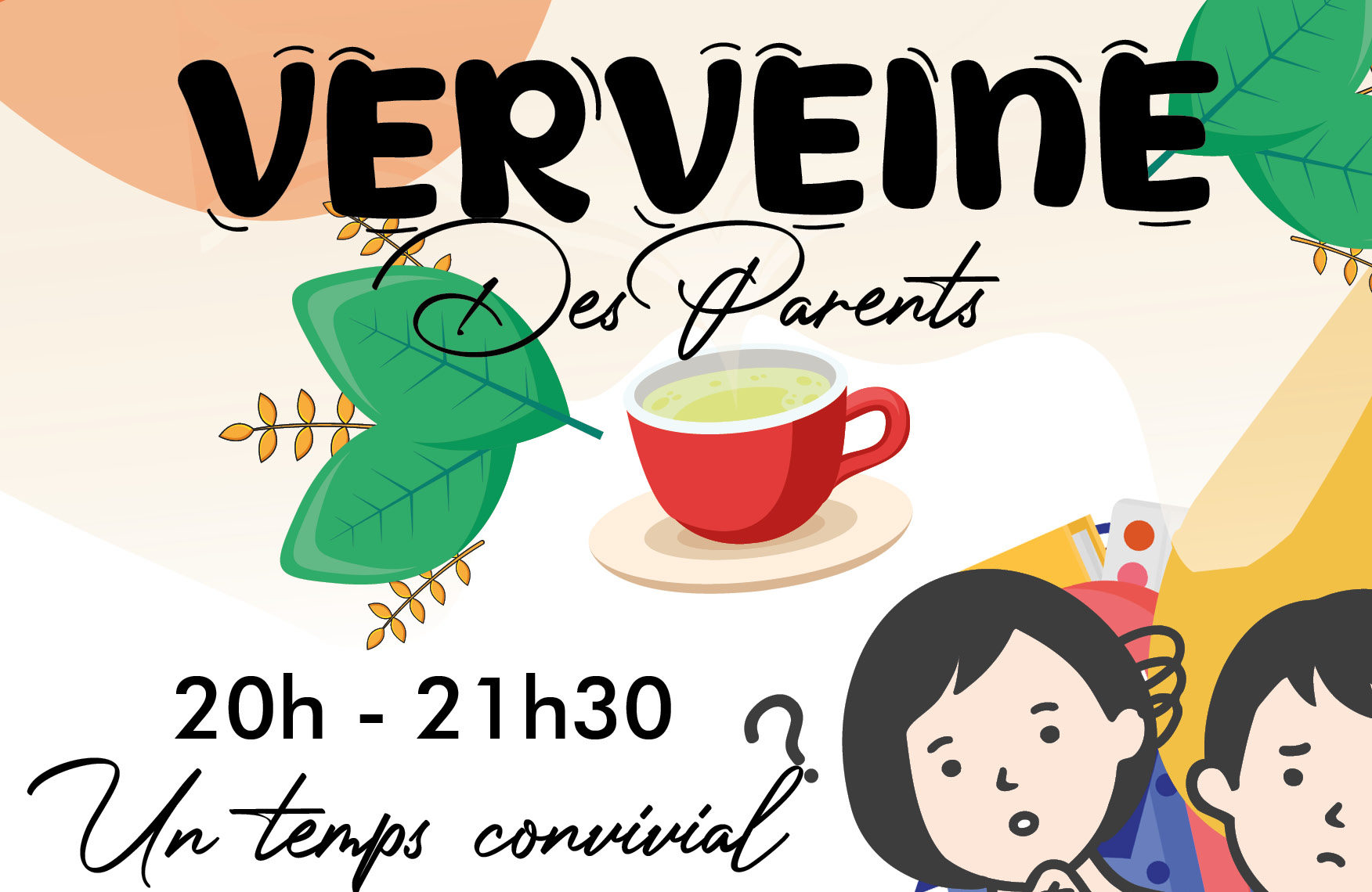 LA VERVEINE DES PARENTS dans les écoles