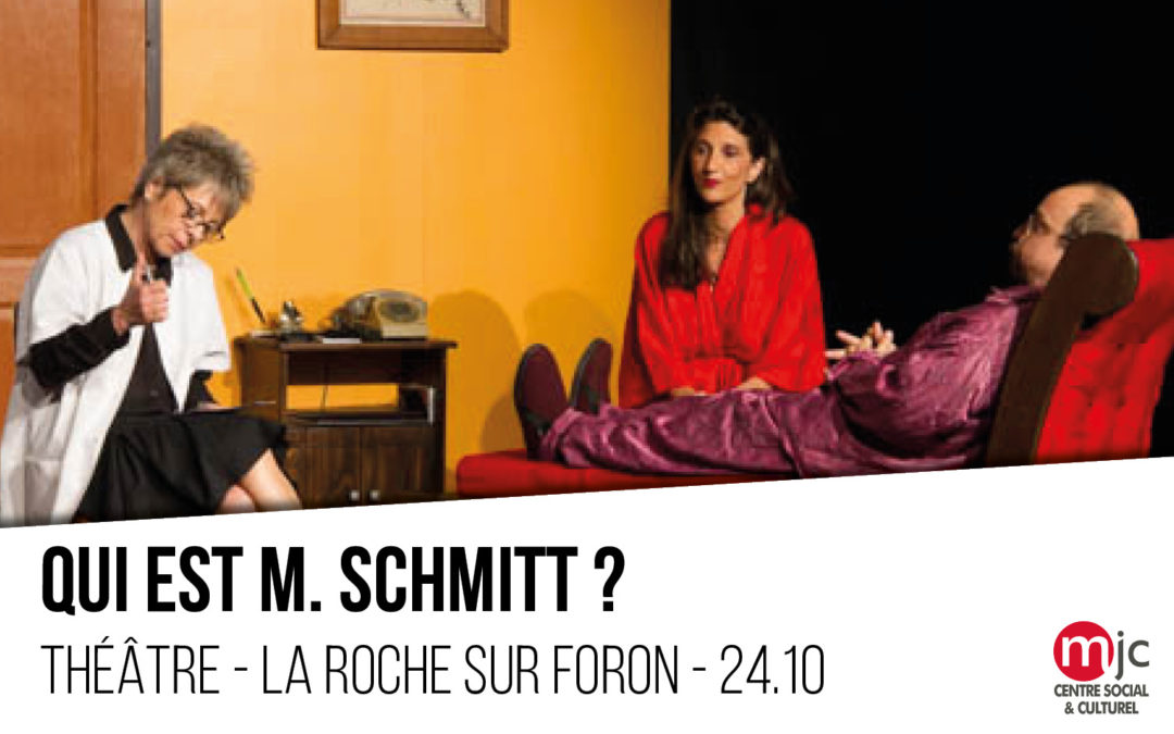 QUI EST M. SCHMITT ?